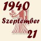 Szűz, 1940. Szeptember 21