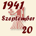 Szűz, 1941. Szeptember 20