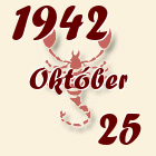 Skorpió, 1942. Október 25