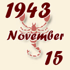 Skorpió, 1943. November 15
