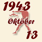 Mérleg, 1943. Október 13