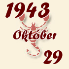 Skorpió, 1943. Október 29