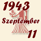 Szűz, 1943. Szeptember 11