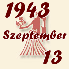 Szűz, 1943. Szeptember 13