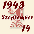 Szűz, 1943. Szeptember 14