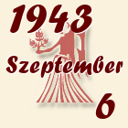 Szűz, 1943. Szeptember 6