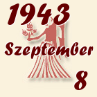 Szűz, 1943. Szeptember 8