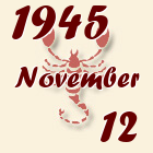 Skorpió, 1945. November 12