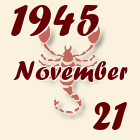 Skorpió, 1945. November 21