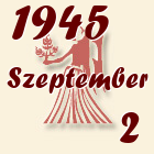 Szűz, 1945. Szeptember 2