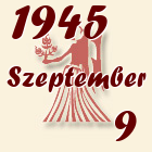 Szűz, 1945. Szeptember 9