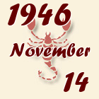Skorpió, 1946. November 14