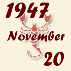 Skorpió, 1947. November 20