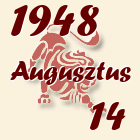 Oroszlán, 1948. Augusztus 14