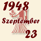 Szűz, 1948. Szeptember 23