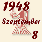 Szűz, 1948. Szeptember 8