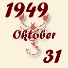 Skorpió, 1949. Október 31