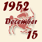 Nyilas, 1952. December 15