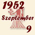 Szűz, 1952. Szeptember 9