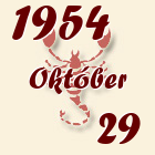 Skorpió, 1954. Október 29