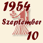 Szűz, 1954. Szeptember 10