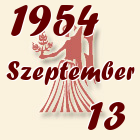 Szűz, 1954. Szeptember 13