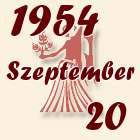 Szűz, 1954. Szeptember 20