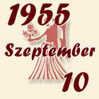 Szűz, 1955. Szeptember 10
