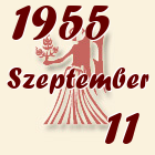 Szűz, 1955. Szeptember 11