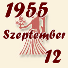 Szűz, 1955. Szeptember 12
