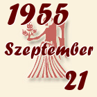Szűz, 1955. Szeptember 21