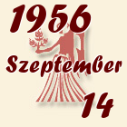 Szűz, 1956. Szeptember 14