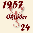 Skorpió, 1957. Október 24