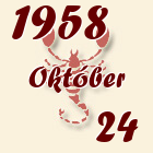 Skorpió, 1958. Október 24