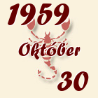 Skorpió, 1959. Október 30