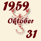 Skorpió, 1959. Október 31