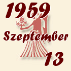 Szűz, 1959. Szeptember 13