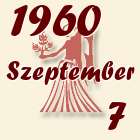 Szűz, 1960. Szeptember 7