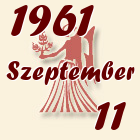 Szűz, 1961. Szeptember 11