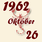 Skorpió, 1962. Október 26
