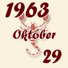 Skorpió, 1963. Október 29