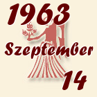 Szűz, 1963. Szeptember 14