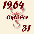 Skorpió, 1964. Október 31