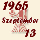 Szűz, 1965. Szeptember 13