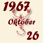 Skorpió, 1967. Október 26