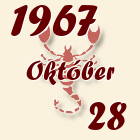 Skorpió, 1967. Október 28