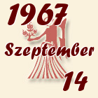 Szűz, 1967. Szeptember 14