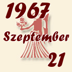 Szűz, 1967. Szeptember 21