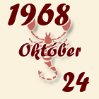 Skorpió, 1968. Október 24