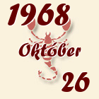 Skorpió, 1968. Október 26